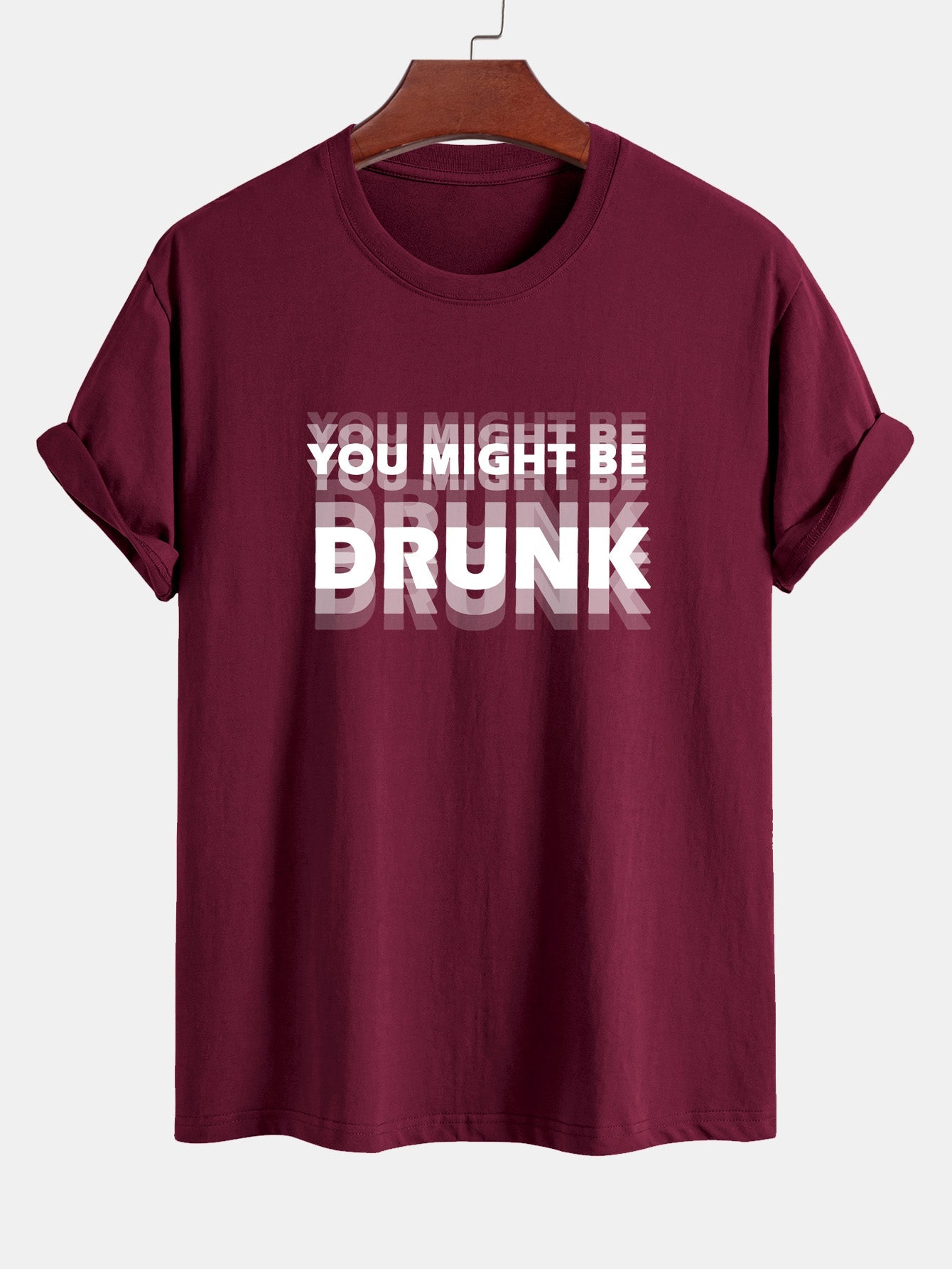 Regular Fit You Might Be Drunk Print Cotton T-Shirt