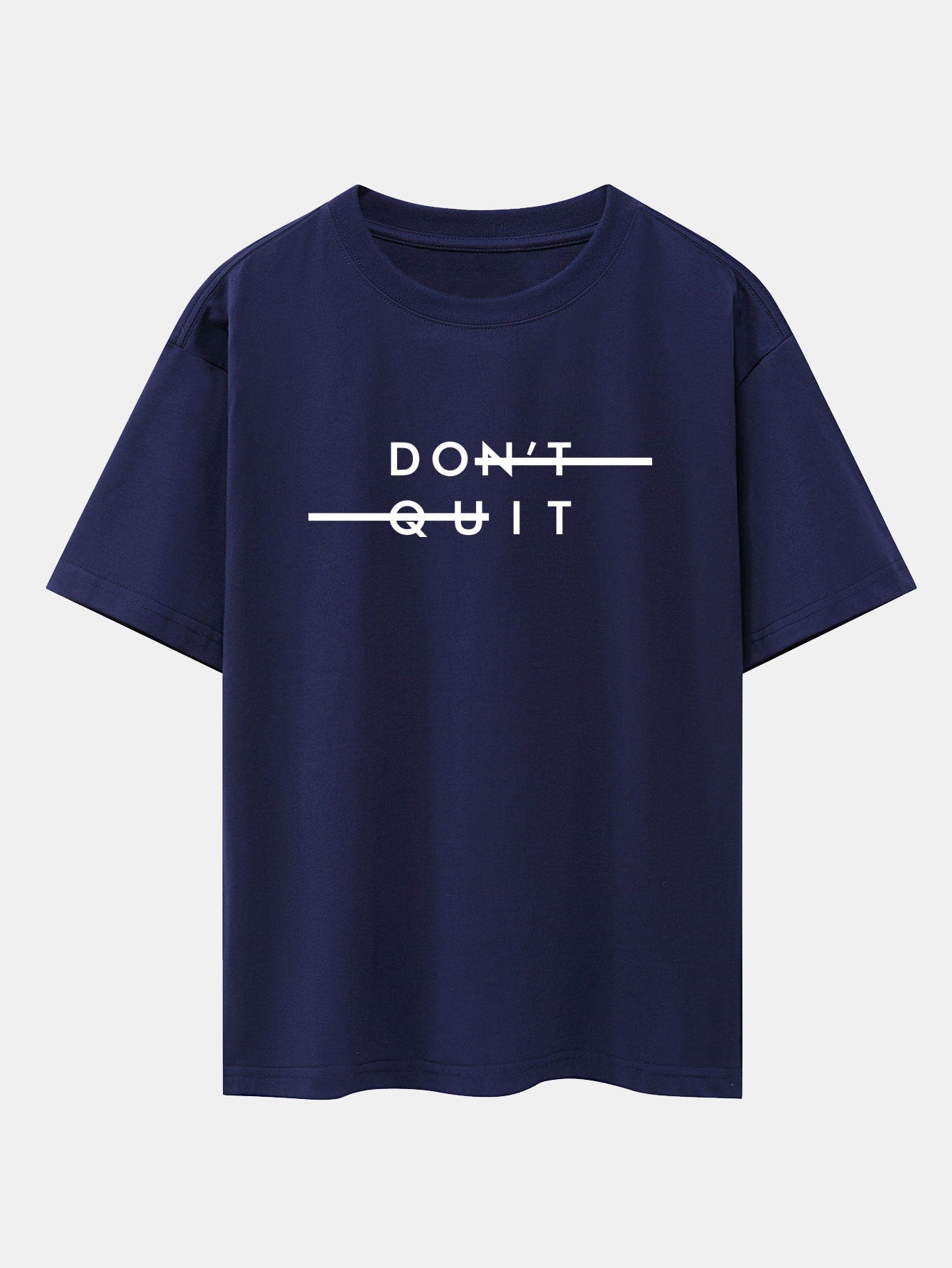 Don't Quit Print Drop Shoulder Oversize T-Shirt