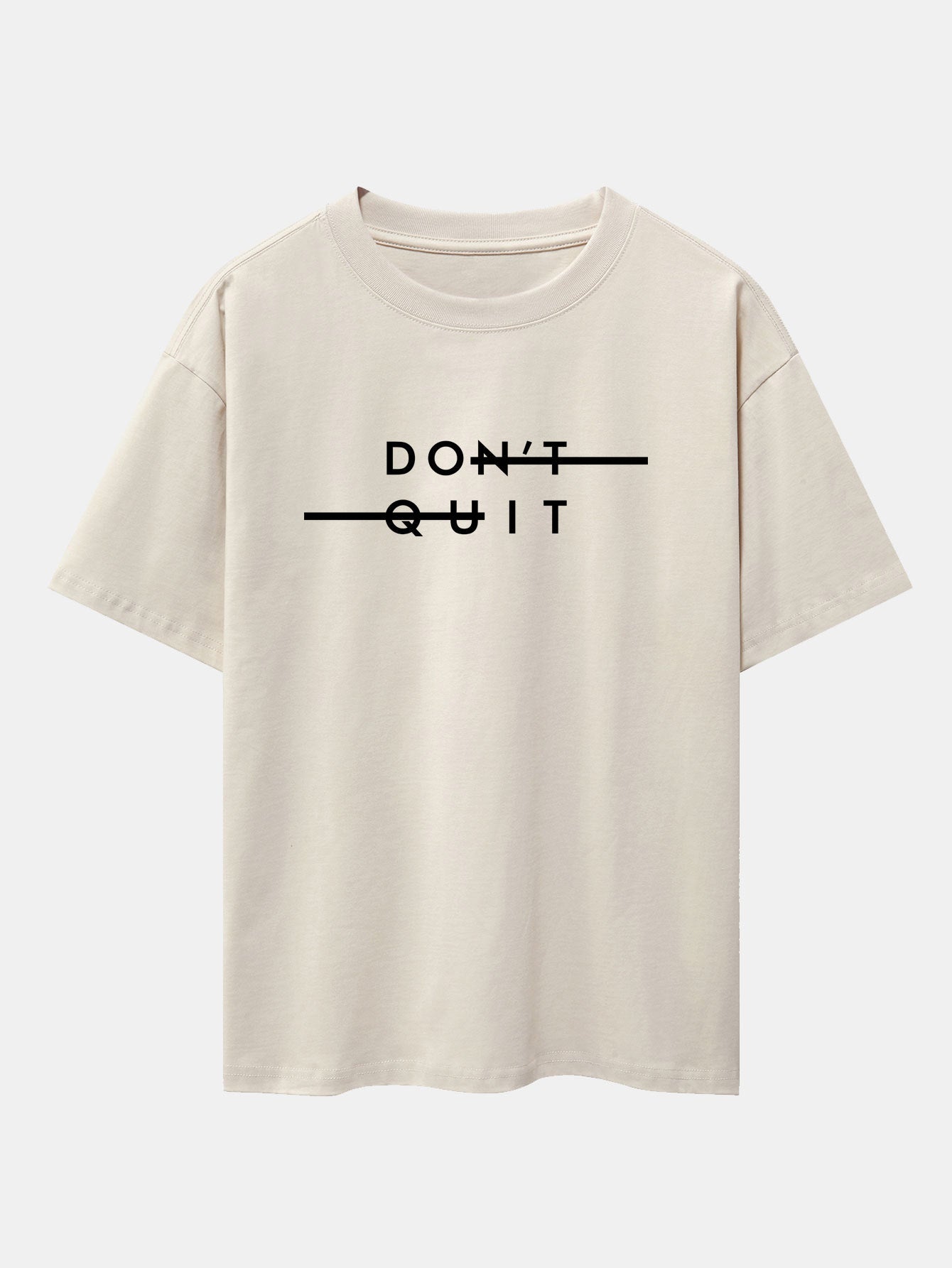 Don't Quit Print Drop Shoulder Oversize T-Shirt